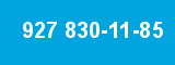 927 830-11-85